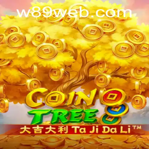 Explore the World of CoinTree: A Deep Dive into this Exciting Game with W89 Insights