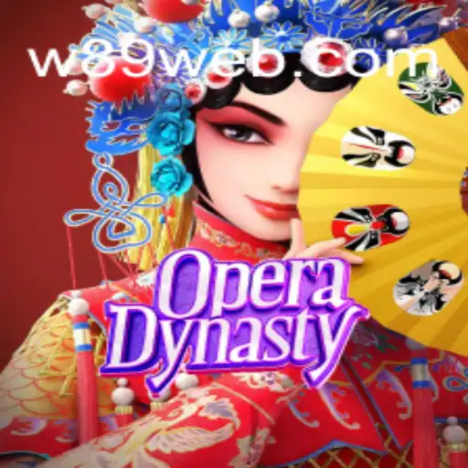 Discover the Epic World of OperaDynasty and the Captivating Realm of w89