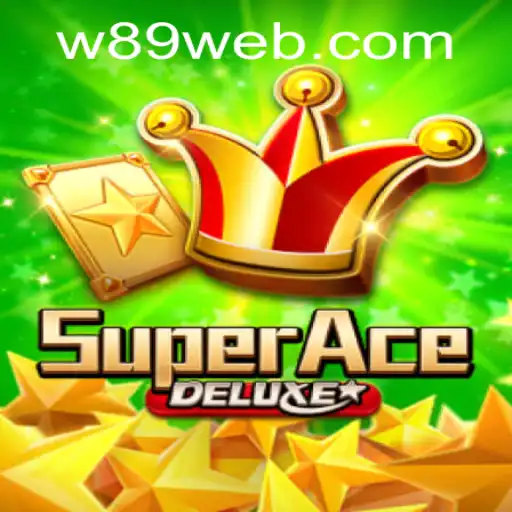 Unlock the Excitement of SuperAceDeluxe: A Game-Changer with W89 Opportunities